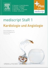 mediscript StaR 1 das Staatsexamens-Repetitorium zur Kardiologie und Angiologie - 