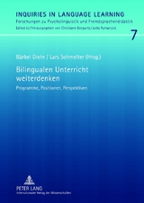 Bilingualen Unterricht weiterdenken - 