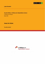 Jesus im Islam - Lydia Einenkel