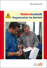 Elektrotechnik - Bernhard Eilers, R&uuml;diger H. F. Heuchel