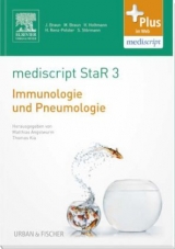 mediscript StaR 3 das Staatsexamens-Repetitorium zur Immunologie und Pneumologie - 