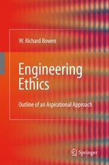 Engineering Ethics - William Richard Bowen
