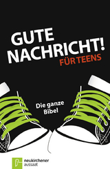 Gute Nachricht! F&uuml;r Teens