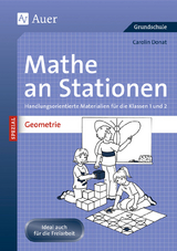 Mathe an Stationen Spezial: Geometrie 1/2 - Carolin Donat