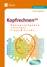 Kopfrechnen 5/6 - Elke K&ouml;nigsdorfer