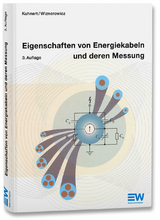 Eigenschaften von Energiekabeln und deren Messung - Ekkehard Kuhnert, Fred Wiznerowicz