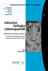 Inklusion &ndash; Teilhabe &ndash; Lebensqualit&auml;t - Tilly Miller