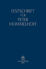 Festschrift f&uuml;r Peter Hommelhoff - Detlef Kleindiek