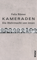Kameraden - Felix R&ouml;mer