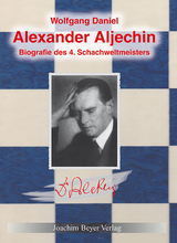 Alexander Aljechin - Wolfgang Daniel