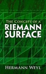 The Concept of a Riemann Surface - Hermann Weyl