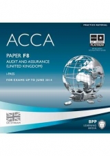 ACCA - F8 Audit and Assurance (UK) - BPP Learning Media