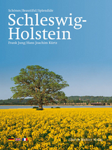 Sch&ouml;nes Schleswig-Holstein /Beautiful Schleswig-Holstein /Splendide Schleswig-Holstein - Frank Jung