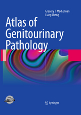 Atlas of Genitourinary Pathology - Gregory T. MacLennan, Liang Cheng