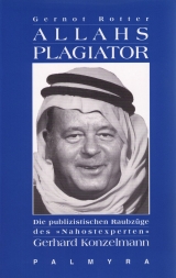 Allahs Plagiator - Gernot Rotter