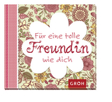 F&uuml;r eine tolle Freundin wie dich