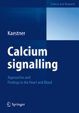 Calcium signalling - Lars Kaestner