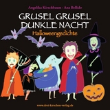 GRUSEL GRUSEL DUNKLE NACHT - SPOOKY SPOOKY SCARY NIGHT H&ouml;rbuch