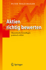 Aktien richtig bewerten - Peter Thilo Hasler