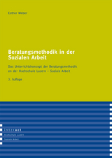 Beratungsmethodik in der Sozialen Arbeit - Esther Weber