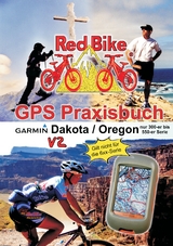 GPS Praxisbuch Garmin Dakota/Oregon V2 - 