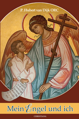 Mein Engel und ich - Hubert van Dijk