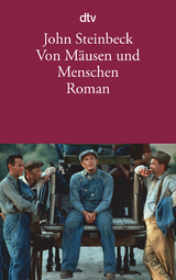 Von M&auml;usen und Menschen - John Steinbeck