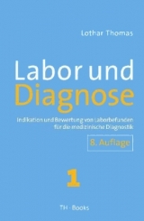 Labor und Diagnose - Thomas, Lothar