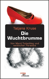 Die Wuchtbrumme -  Tatjana Kruse