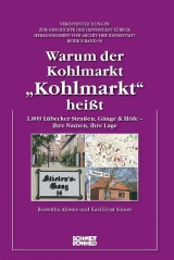 Warum der Kohlmarkt "Kohlmarkt" hei&szlig;t - Roswitha Ahrens, Karl-Ernst Sinner