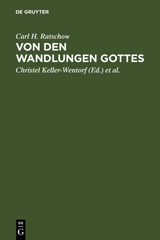 Von den Wandlungen Gottes - Carl H. Ratschow