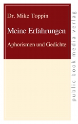 Meine Erfahrungen - Mike Toppin