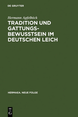 Tradition und Gattungsbewu&szlig;tsein im deutschen Leich - Hermann Apfelb&ouml;ck