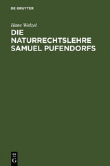 Die Naturrechtslehre Samuel Pufendorfs - Hans Welzel