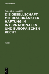 Die Gesellschaft mit beschr&auml;nkter Haftung im internationalen und europ&auml;ischen Recht - 