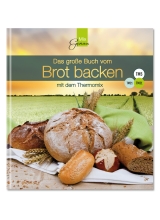 Das gro&szlig;e Buch vom Brot backen - Corinna Wild, Sabine Rettinger
