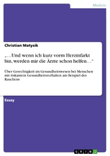 &bdquo;&hellip;Und wenn ich kurz vorm Herzinfarkt bin, werden mir die &Auml;rzte schon helfen&hellip;&ldquo; - Christian Matysik