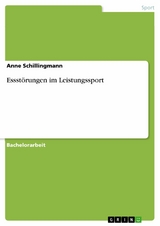 Essst&ouml;rungen im Leistungssport - Anne Schillingmann