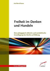 Freiheit im Denken und Handeln