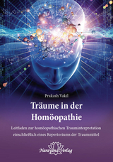 Tr&auml;ume in der Hom&ouml;opathie - Prakash Vakil