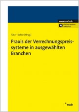 Praxis der Verrechnungspreissysteme in ausgew&auml;hlten Branchen
