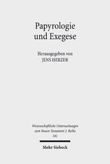 Papyrologie und Exegese - 