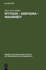 Mythos - Kerygma - Wahrheit - Hans-Peter M&uuml;ller