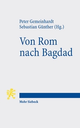 Von Rom nach Bagdad - 