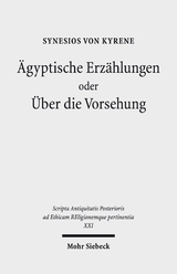 &Auml;gyptische Erz&auml;hlungen oder &Uuml;ber die Vorsehung - Synesios von Synesios von Kyrene