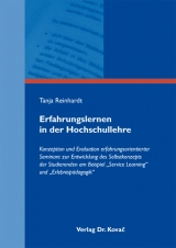 Erfahrungslernen in der Hochschullehre - Tanja Reinhardt