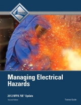 Managing Electrical Hazards Trainee Guide - NCCER