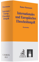 Internationales und Europ&auml;isches Ehescheidungsrecht - Rainer Hausmann
