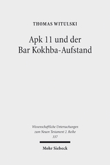 Apk 11 und der Bar Kokhba-Aufstand - Thomas Witulski