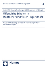 &Ouml;ffentliche Schulen in staatlicher und freier Tr&auml;gerschaft - 